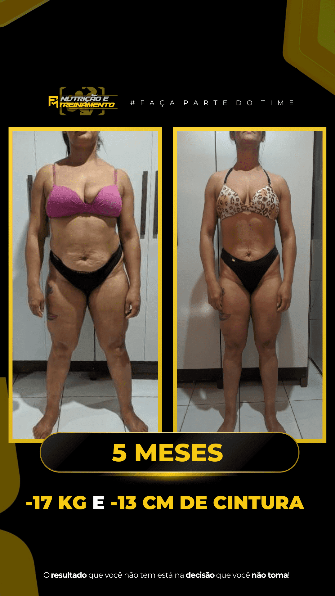 Antes e depois de aluno do Time Fabricio Moura